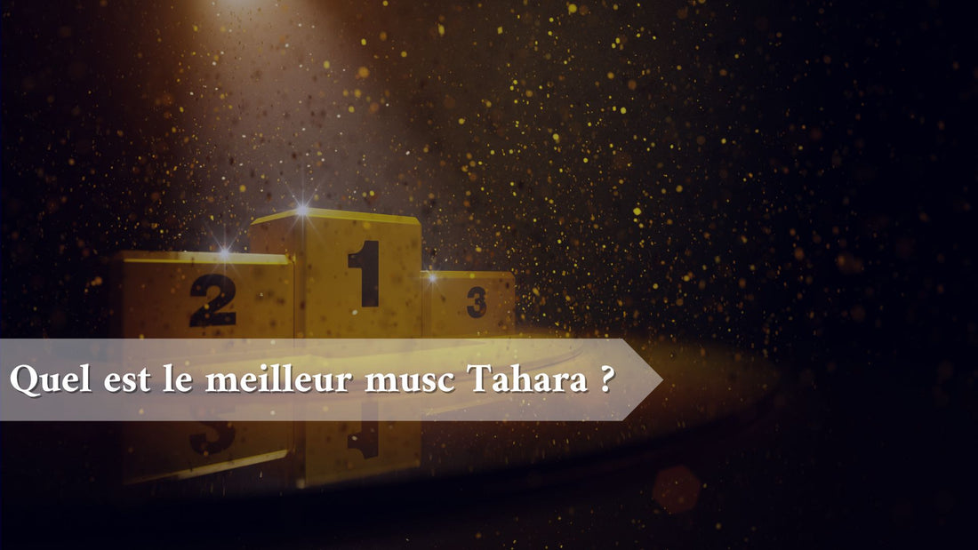 quel-est-le-meilleur-musc-tahara