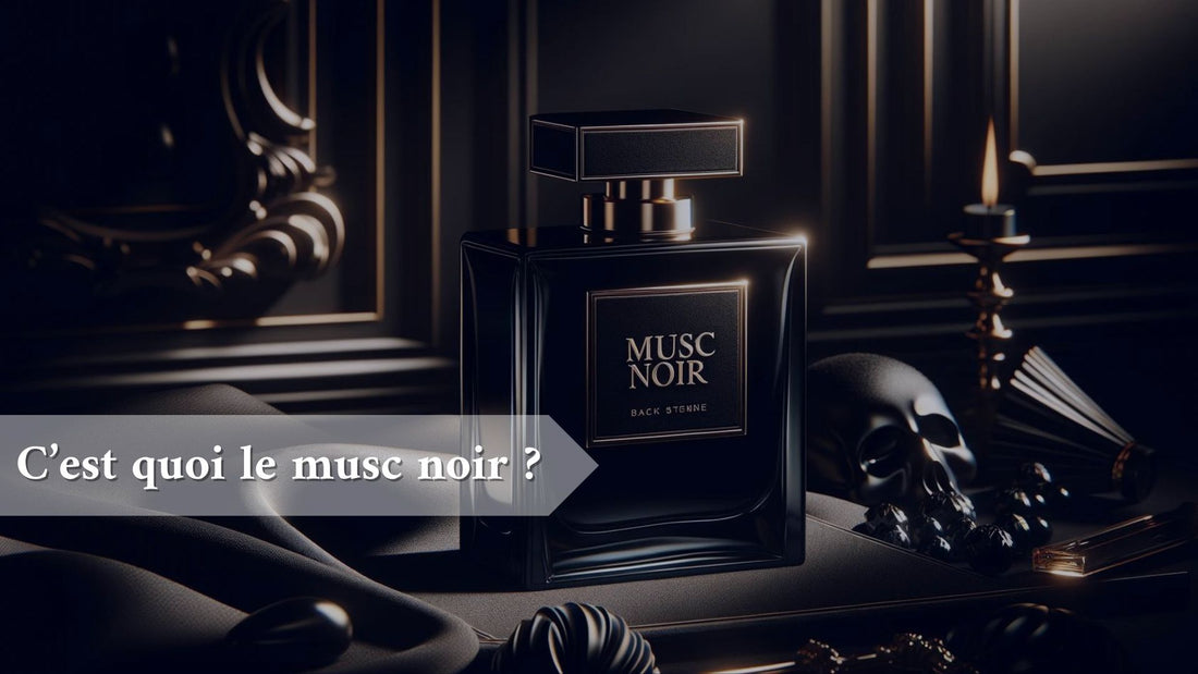 c-est-quoi-le-musc-noir